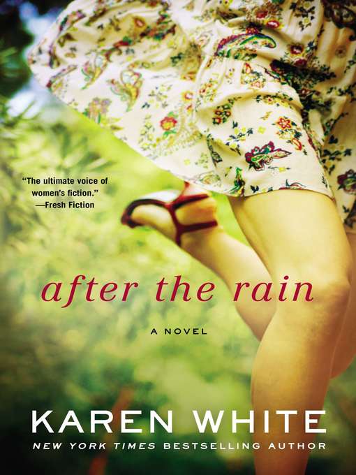 Title details for After the Rain by Karen White - Available